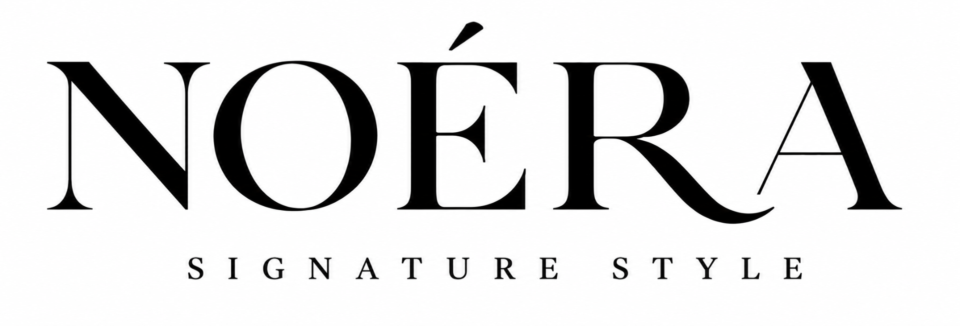 NOÉRA Signature Style